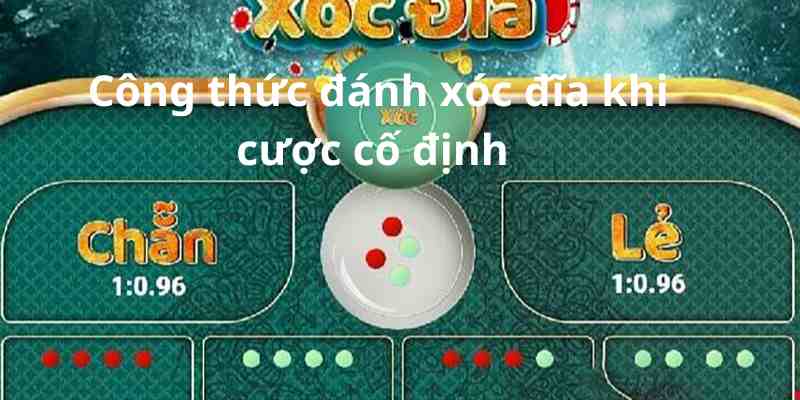 cong-thuc-danh-xoc-dia-3